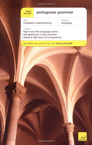 Imagen de archivo de Teachyourself Portuguese Grammar a la venta por ThriftBooks-Dallas
