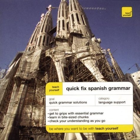 9780071419994: Teach Yourself Quick Fix Spanish Grammar