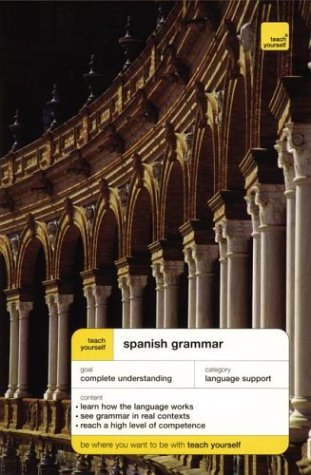 Beispielbild fr Teach Yourself Spanish Grammar zum Verkauf von Better World Books