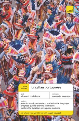 Stock image for Teach Yourself Brazilian Portuguese Complete Course (Book Only) for sale by ThriftBooks-Dallas