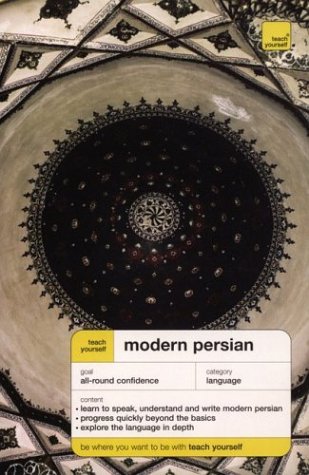 Imagen de archivo de Teach Yourself: Modern Persian (TY: Complete Courses) a la venta por Goodwill Southern California