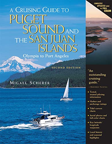 Imagen de archivo de A Cruising Guide to Puget Sound and the San Juan Islands: Olympia to Port Angeles a la venta por Half Price Books Inc.