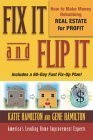 Beispielbild fr Fix It and Flip It: How to Make Money Rehabbing Real Estate for Profit zum Verkauf von Wonder Book