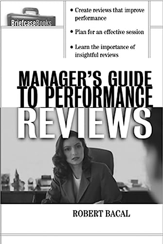 Stock image for The Manager's Guide to Performance Reviews for sale by Gulf Coast Books