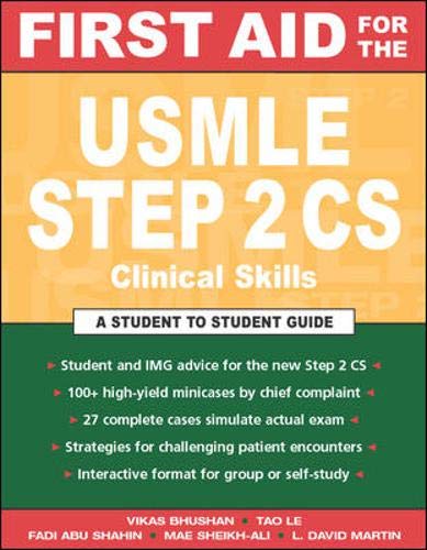 Imagen de archivo de First Aid for the USMLE Step 2 CS (Clinical Skills Exam) a la venta por Better World Books