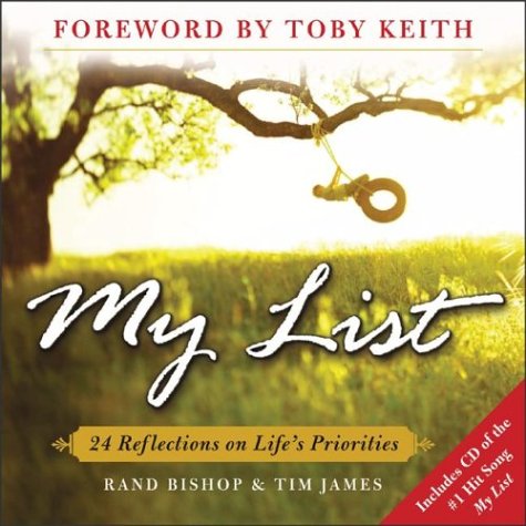 Beispielbild fr My List : 24 Reflections on Life's Priorities zum Verkauf von Wonder Book
