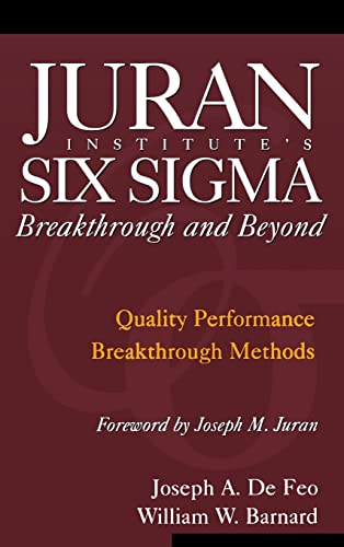 Stock image for Juran Institute's Six Sigma Breakthrough and Beyond: Quality Performance Breakthrough Methods for sale by SecondSale