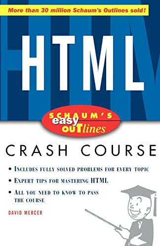 Stock image for Schaums Easy Outline of HTML for sale by WorldofBooks