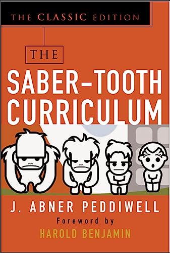 9780071422888: The Saber-Tooth Curriculum, Classic Edition (EDUCATION/ALL OTHER)