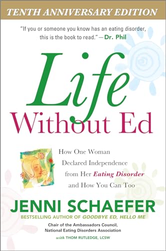 9780071422987: Life Without Ed: How One Woman Declared Independence from Her Eating Disorder and How You Can Too (NTC SELF-HELP)