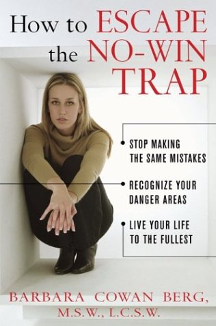 Imagen de archivo de How to Escape the No-Win Trap a la venta por Better World Books