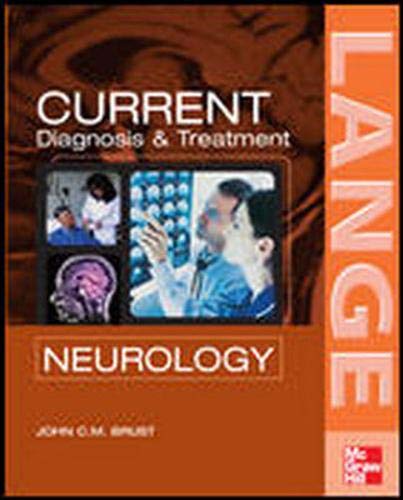 9780071423663: CURRENT Diagnosis & Treatment in Neurology (LANGE CURRENT Series)