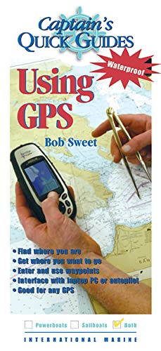 Captain's QuickGuides: Using GPS (9780071423717) by Sweet, Robert