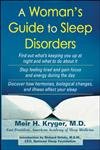 Stock image for A Woman's Guide to Sleep Disorders for sale by SecondSale