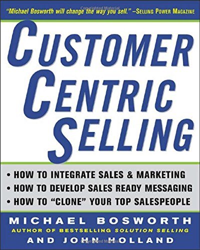 Imagen de archivo de CustomerCentric Selling a la venta por Reliant Bookstore