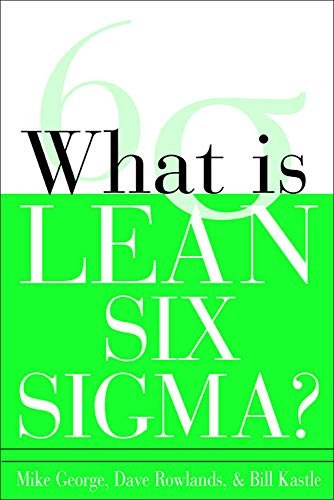 Beispielbild fr What is Lean Six Sigma zum Verkauf von Orion Tech