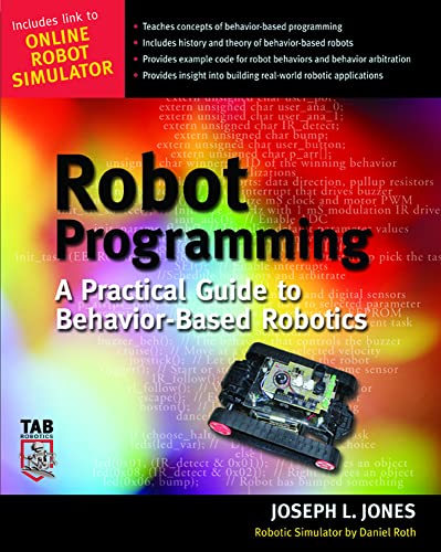 Beispielbild fr Robot Programming : A Practical Guide to Behavior-Based Robotics zum Verkauf von Better World Books