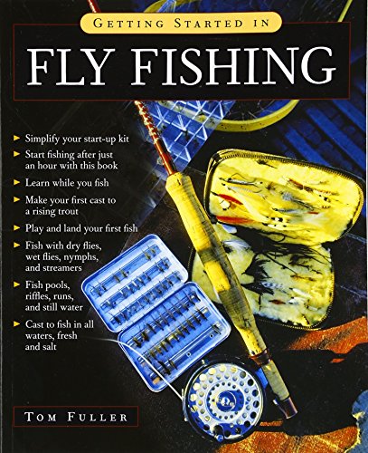 Stock image for Getting Started in Fly Fishing for sale by Wonder Book