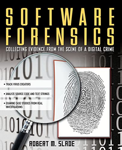 Imagen de archivo de Software Forensics: Collecting Evidence from the Scene of a Digital Crime a la venta por WorldofBooks