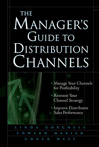 9780071428682: The Manager's Guide to Distribution Channels