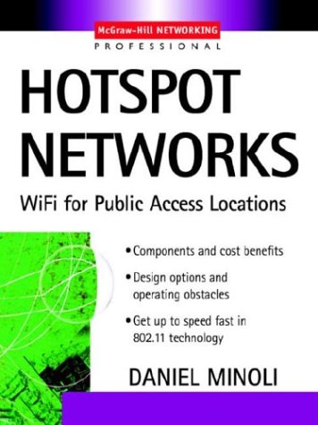 9780071429085: Hotspot Networks