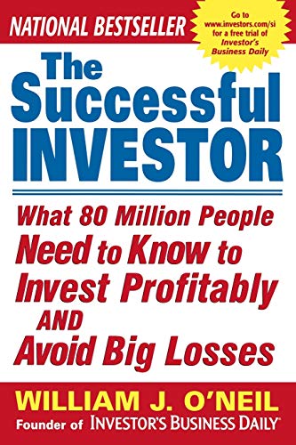 Beispielbild fr The Successful Investor: What 80 Million People Need to Know to Invest Profitably and Avoid Big Losses zum Verkauf von SecondSale