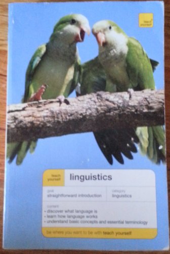 Stock image for Teach Yourself Linguistics for sale by Decluttr