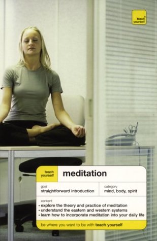 Imagen de archivo de Teach Yourself Meditation a la venta por ThriftBooks-Dallas