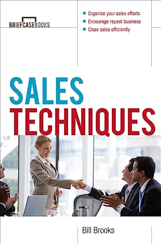 Imagen de archivo de Sales Techniques (Briefcase Books Series) a la venta por SecondSale