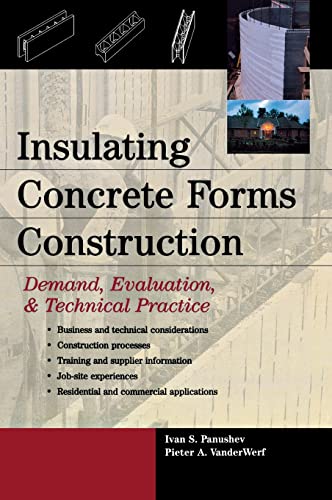 Beispielbild fr Insulating Concrete Forms Construction : Demand, Evaluation, Technical Practice zum Verkauf von Zoom Books Company
