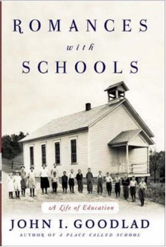 Beispielbild fr Romances with Schools : A Life of Education zum Verkauf von Better World Books