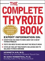 9780071435260: The Complete Thyroid Book