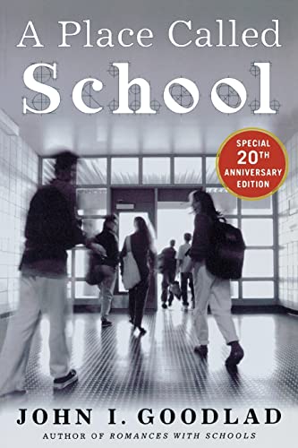 9780071435901: A Place Called School: Twentieth Anniversary Edition