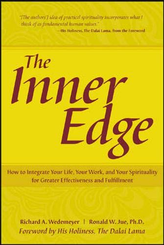 Stock image for The Inner Edge: Achieving Spiritual Fulfillment in Life and Work for sale by Bahamut Media