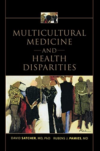 Stock image for Multicultural Medicine and Health Disparities for sale by Better World Books