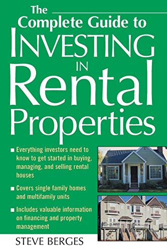 Stock image for The Complete Guide to Investing in Rental Properties for sale by Jenson Books Inc