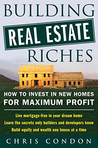 Imagen de archivo de Building Real Estate Riches a la venta por Better World Books