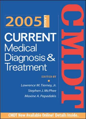 Stock image for Current Medical Diagnosis and Treatment 2005 for sale by Better World Books