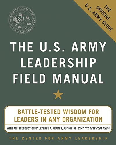 Stock image for The U.S. Army Leadership Field Manual for sale by Goodwill