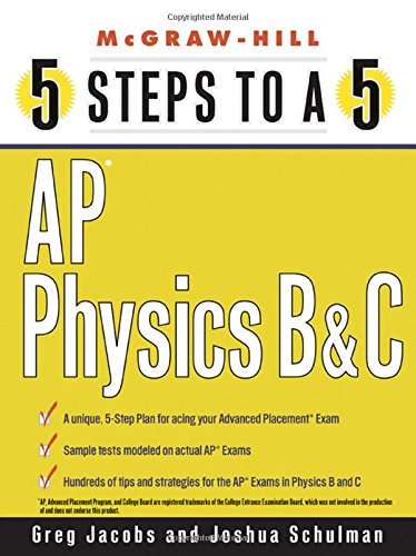 Stock image for 5 Steps to a 5: AP Physics B and C for sale by Wonder Book