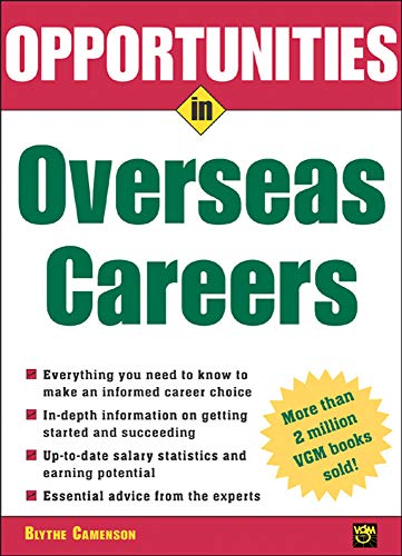 Beispielbild fr Opportunities in Overseas Careers zum Verkauf von Better World Books