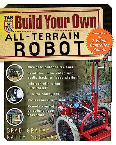 Imagen de archivo de Build Your Own All-Terrain Robot a la venta por Books From California