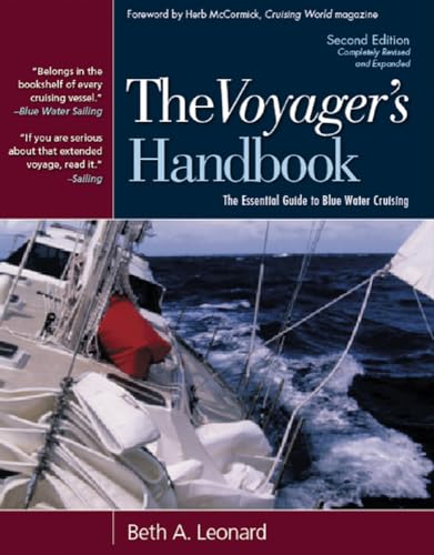 Imagen de archivo de The Voyager's Handbook: The Essential Guide to Blue Water Cruising a la venta por SecondSale