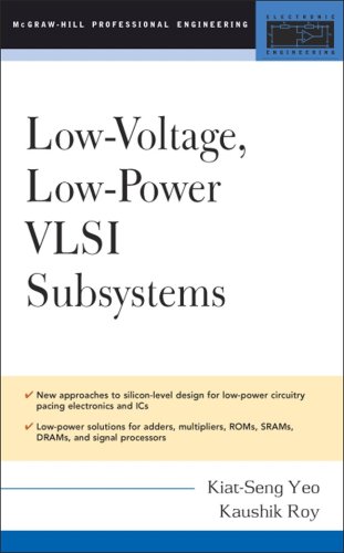 9780071437868: Low Voltage, Low Power VLSI Subsystems