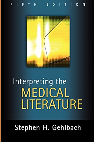 Stock image for Interpreting the Medical Literature: Fifth Edition for sale by Russell Books