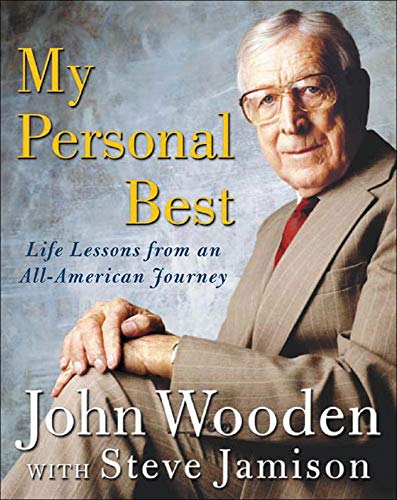 My Personal Best: Life Lessons from an All-American Journey (9780071437929) by Wooden, John; Jamison, Steve