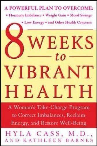 Beispielbild fr 8 Weeks to Vibrant Health zum Verkauf von Wonder Book