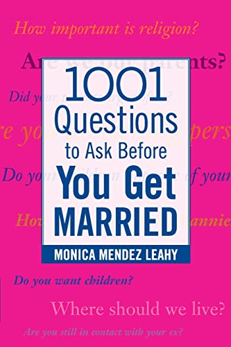 9780071438032: 1001 Questions to Ask Before You Get Married: Prepare for Your Marriage Before You Say 