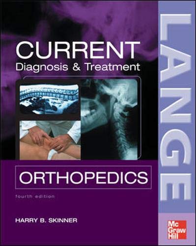 Imagen de archivo de CURRENT Diagnosis Treatment in Orthopedics, Fourth Edition (LANGE CURRENT Series) a la venta por Goodwill Books