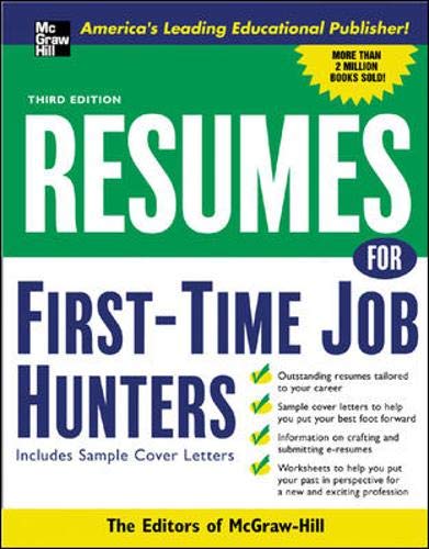 Beispielbild fr Resumes for First Time Job Hunters zum Verkauf von Better World Books